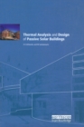Thermal Analysis and Design of Passive Solar Buildings - Book