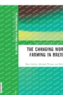 The Changing World of Farming in Brexit UK - Book
