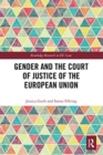 Gender and the Court of Justice of the European Union - Book