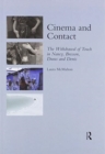 Cinema and Contact : The Withdrawal of Touch in Nancy, Bresson, Duras and Denis - Book