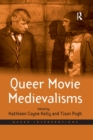 Queer Movie Medievalisms - Book