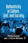 Authenticity in Culture, Self, and Society - Book