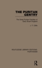 The Puritan Gentry : The Great Puritan Families of Early Stuart England - Book