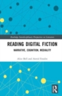 Reading Digital Fiction : Narrative, Cognition, Mediality - Book