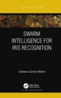 Swarm Intelligence for Iris Recognition - Book