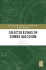 Selected Essays on George Gascoigne - Book