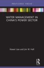 Water Management in China’s Power Sector - Book