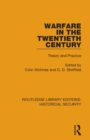 Warfare in the Twentieth Century : Theory and Practice - Book