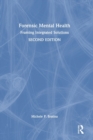Forensic Mental Health : Framing Integrated Solutions - Book