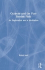 Cezanne and the Post-Bionian Field : An Exploration and a Meditation - Book