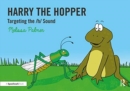 Harry the Hopper : Targeting the h Sound - Book