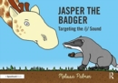 Jasper the Badger : Targeting the j Sound - Book