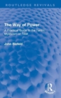 The Way of Power : A Practical Guide to the Tantric Mysticism of Tibet - Book
