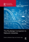 The Routledge Companion to Network Industries - Book