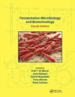 Fermentation Microbiology and Biotechnology, Fourth Edition - Book