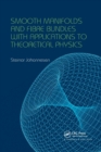 Smooth Manifolds and Fibre Bundles with Applications to Theoretical Physics - Book