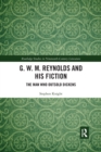 G. W. M. Reynolds and His Fiction : The Man Who Outsold Dickens - Book