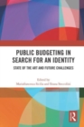 Public Budgeting in Search for an Identity : State of the Art and Future Challenges - Book