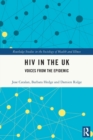 HIV in the UK : Voices from the Epidemic - Book