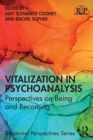 Vitalization in Psychoanalysis : Perspectives on Being and Becoming - Book