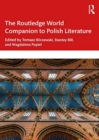 The Routledge World Companion to Polish Literature - Book
