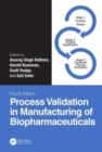 Process Validation in Manufacturing of Biopharmaceuticals - Book