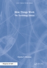 How Things Work : The Technology Edition - Book