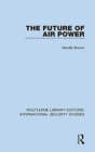 The Future of Air Power - Book