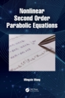 Nonlinear Second Order Parabolic Equations - Book