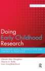 Doing Early Childhood Research : International perspectives on theory and practice - Book