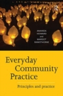 Everyday Community Practice : Principles and practice - Book