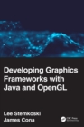 Developing Graphics Frameworks with Java and OpenGL - Book