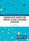 Working with Parents and Families in Early Childhood Education - Book