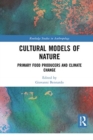 Cultural Models of Nature : Primary Food Producers and Climate Change - Book