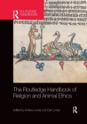 The Routledge Handbook of Religion and Animal Ethics - Book