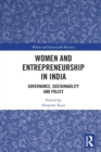Women and Entrepreneurship in India : Governance, Sustainability and Policy - Book
