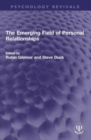 The Emerging Field of Personal Relationships - Book
