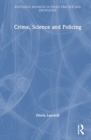 Crime, Science and Policing - Book