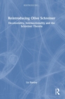 Reintroducing Olive Schreiner : Decoloniality, Intersectionality and the Schreiner Theoria - Book
