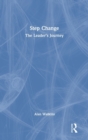 Step Change : The Leader’s Journey - Book