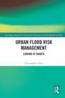 Urban Flood Risk Management : Looking at Jakarta - Book