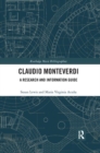 Claudio Monteverdi : A Research and Information Guide - Book