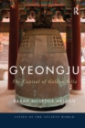Gyeongju : The Capital of Golden Silla - Book