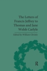 The Letters of Francis Jeffrey to Thomas and Jane Welsh Carlyle - Book