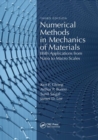 Numerical Methods in Mechanics of Materials : With Applications from Nano to Macro Scales - Book