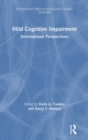 Mild Cognitive Impairment : International Perspectives - Book