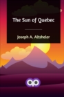 The Sun of Quebec - Book
