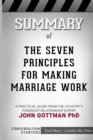 Summary of The Seven Principles for Making Marriage Work : Conversation Starters - Book