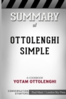 Summary of Ottolenghi Simple : A Cookbook: Conversation Starters - Book