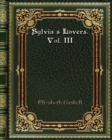 Sylvia's Lovers. Vol. III - Book